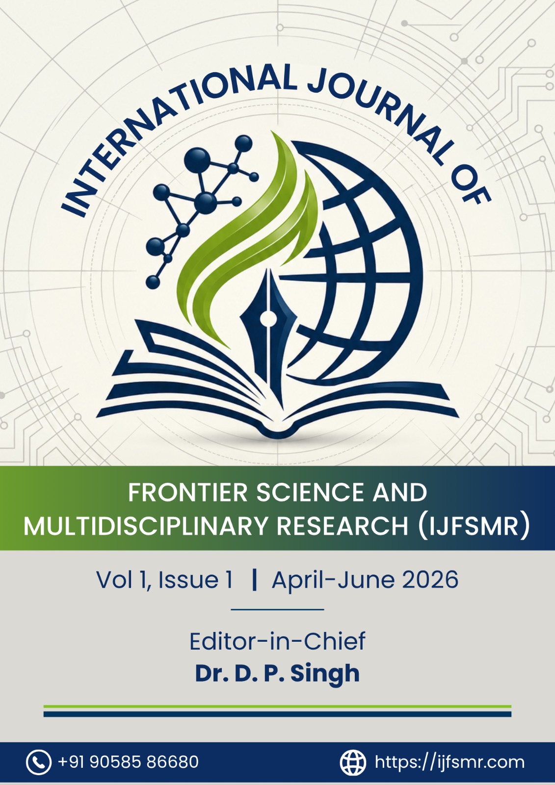 					View IJFSMR: Vol 1, Issue 1, April-June 2026
				